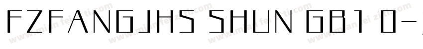 FZFANGJHS SHUN GB1 0字体转换